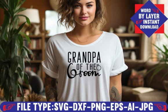 Designing with Heart: The Grandpa of the Groom Svg Design