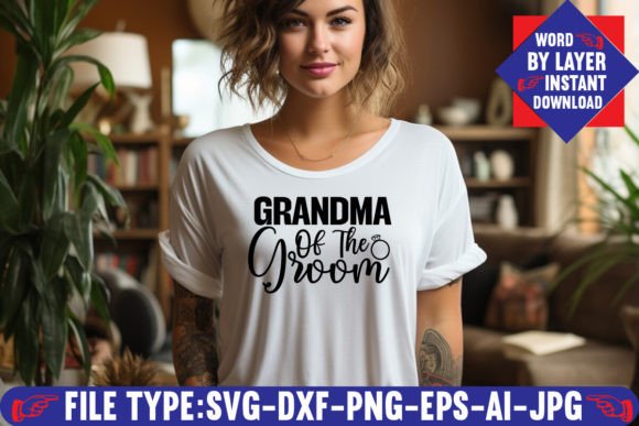 Grandma of the Groom SVG: Crafting a Cherished Wedding Keepsake